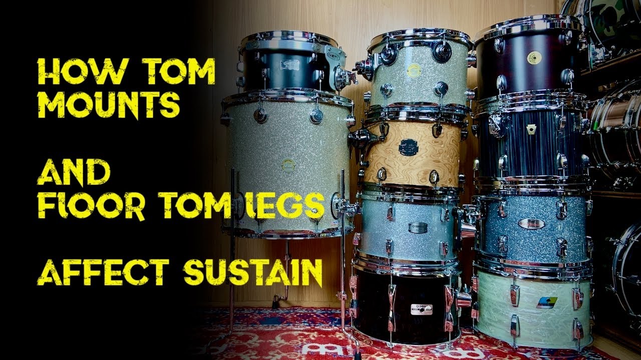 SUSTAIN PROBLEMS? 🟡 HOW TOM MOUNT & FLOOR TOM LEGS AFFECT THE SUSTAIN