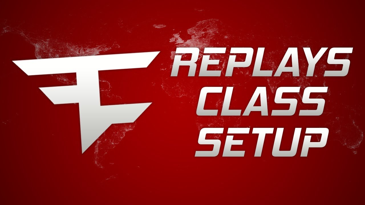 FaZe Replays - Domination Class Setup!