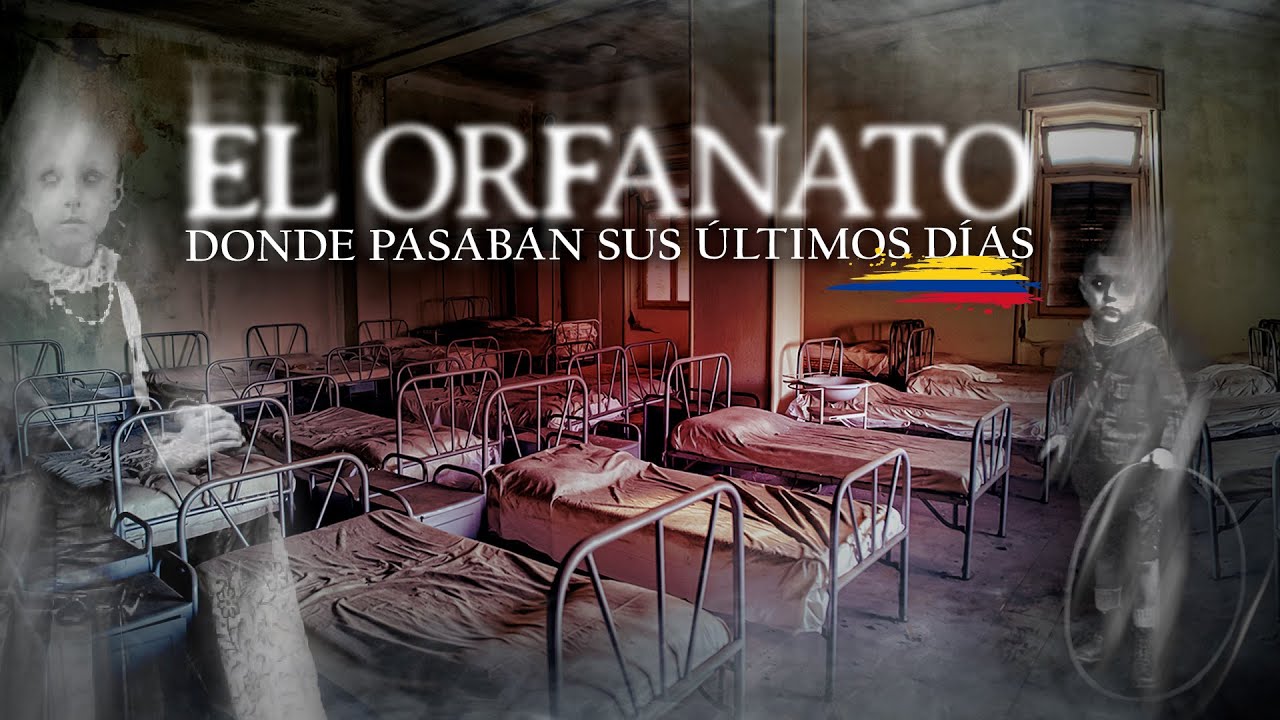 El Orfanato Donde Pasaban sus Ultimos D&iacute;as