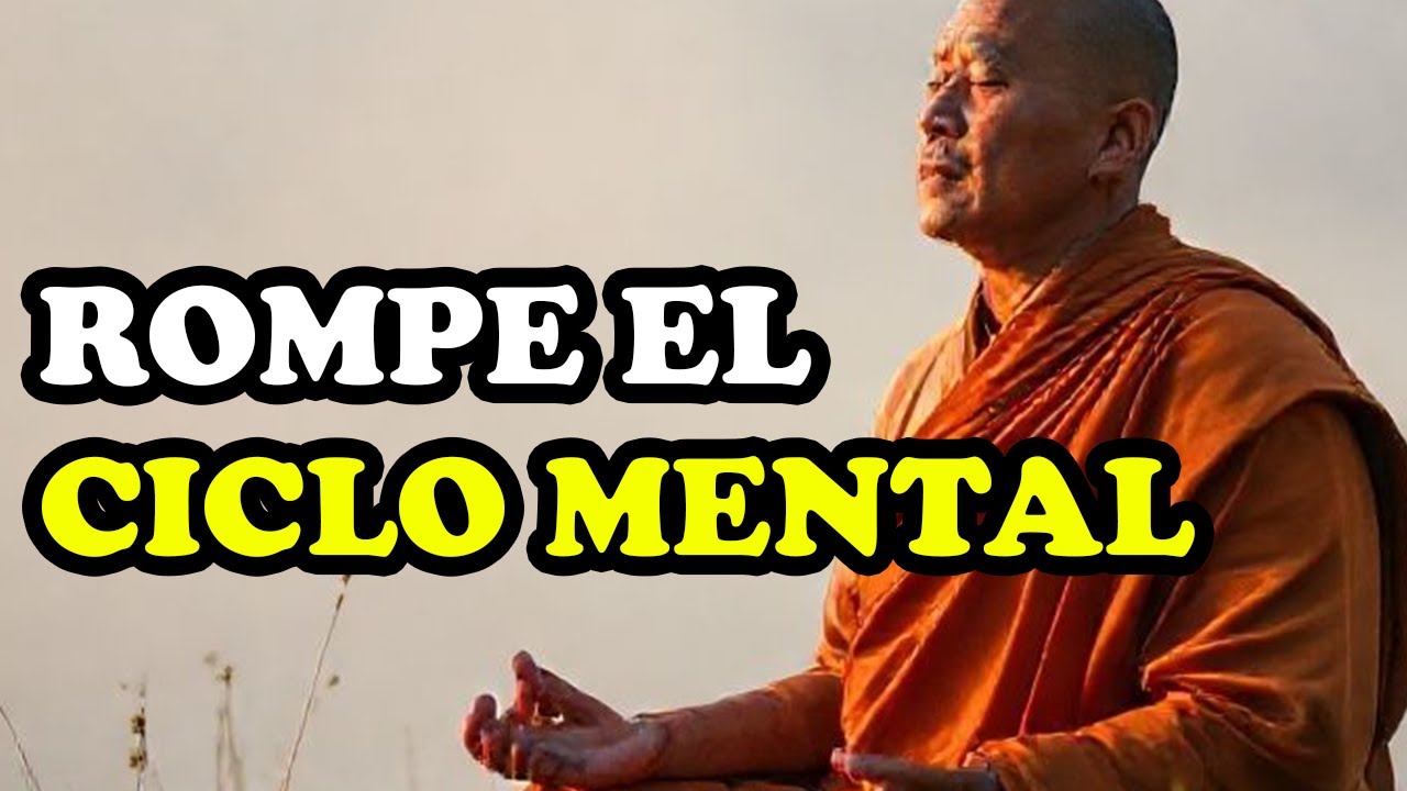 La SABIDURÍA BUDISTA que CORTA el Flujo de Pensamientos NEGATIVOS al INSTANTE (SABIDURÍA BUDISTA)
