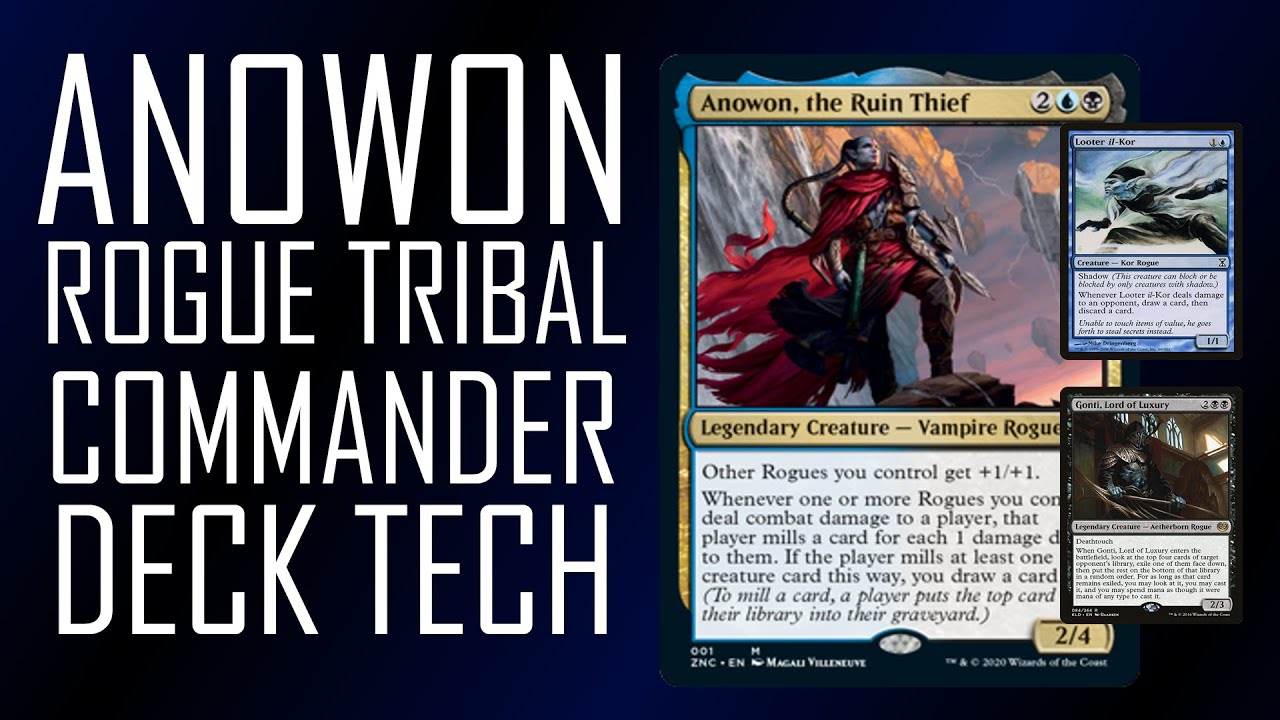 Anowon Rogue Tribal Commander Deck Tech