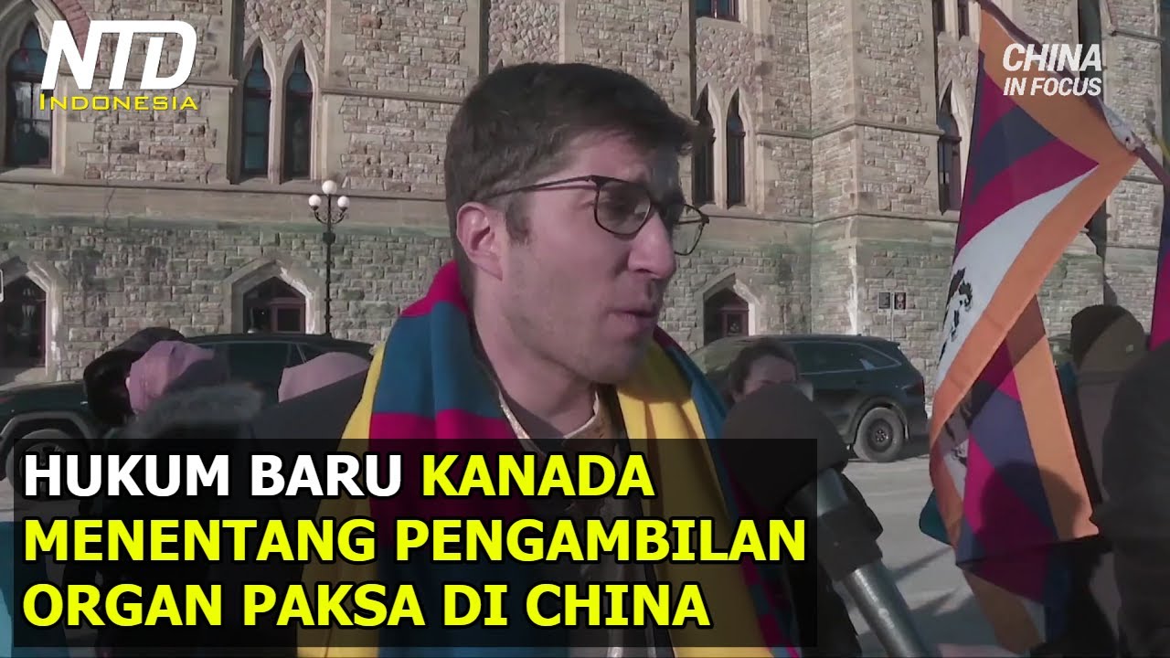 Undang-Undang Baru Kanada Menentang Pengambilan dan Perdagangan Organ Paksa di China