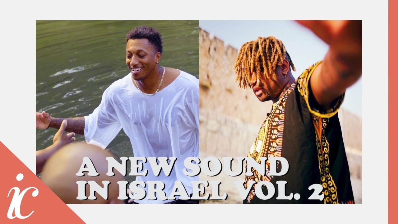 A New Sound In Israel Vol. 2 (ft. Lecrae, Andy Mineo, Canon, Propaganda, Tedashii & More)