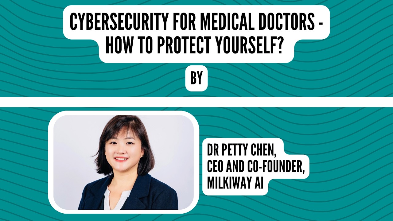 Cybersecurity for Doctors - How to Protect Yourself? [Preview]