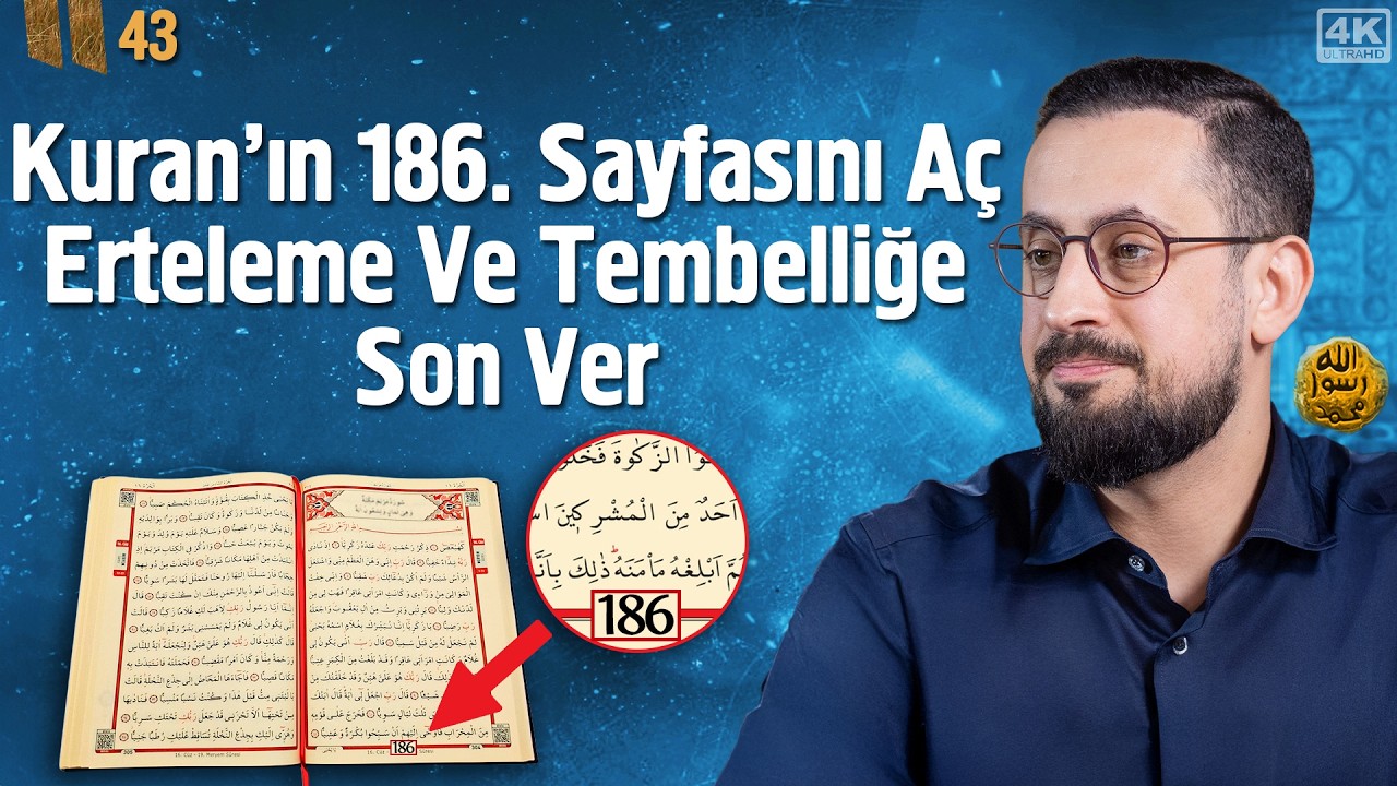 Yarın Yaparım Hastalığı - Tebük Gazvesi - Bölüm 43