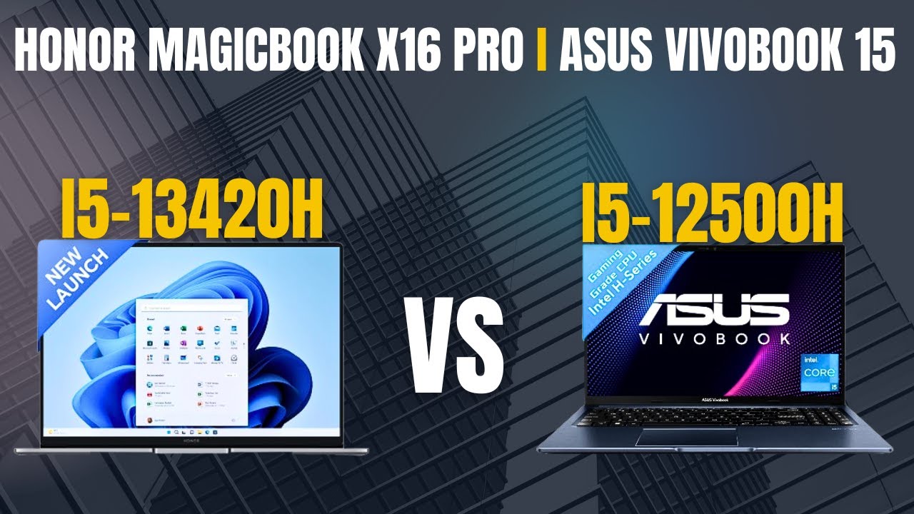 Honor magicbook x16 pro 2024 vs asus vivobook 15 💻