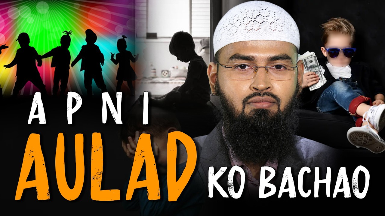 Apni Aulad Ko Bachao - Save Your Children By Adv. Faiz Syed