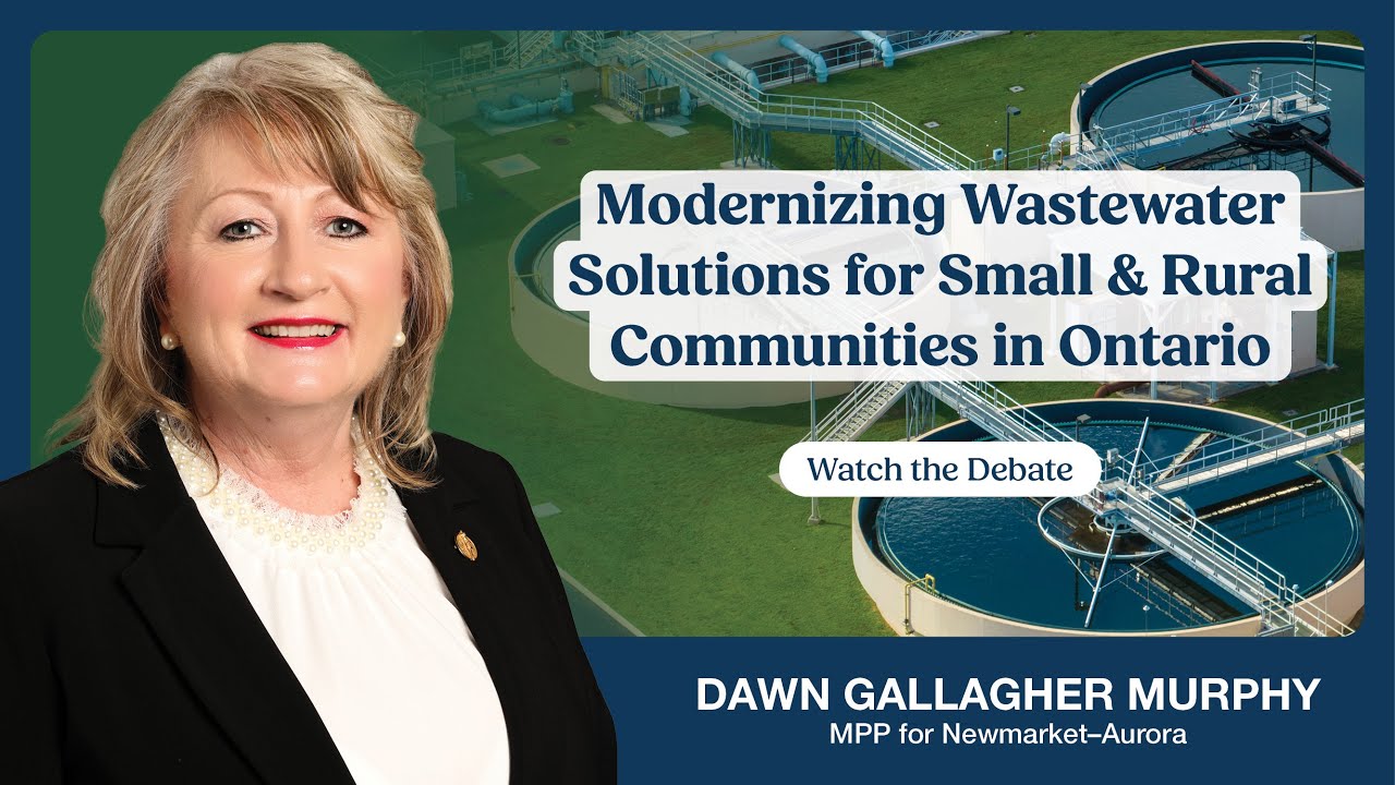MPP Dawn Gallagher Murphy Champions Modernized Wastewater Solutions for Small and Rural Communities