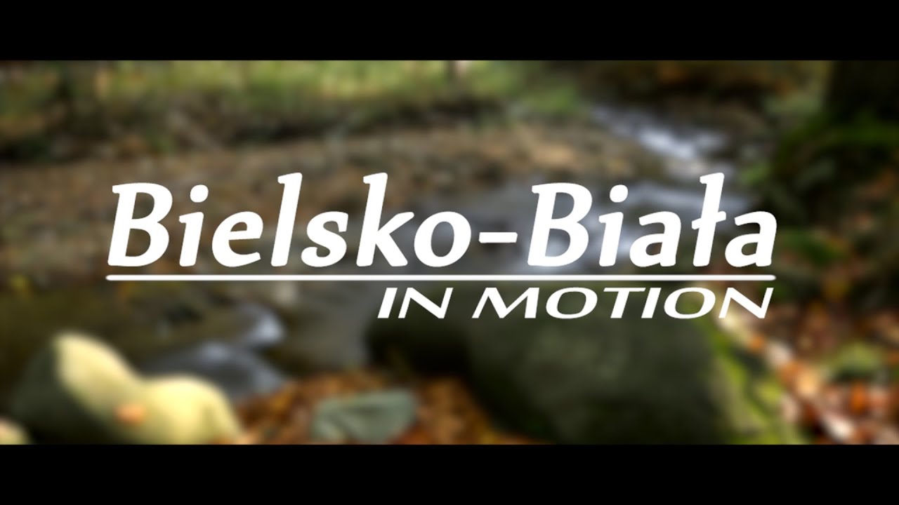Bielsko-Biała in motion