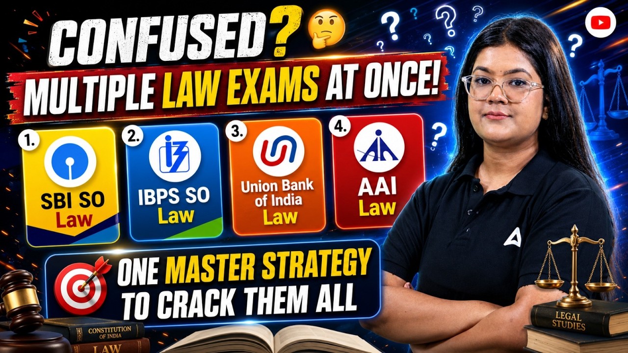 Prepare for Multiple Law Exams 2026 | SBI SO, IBPS SO, Union Bank & AAI Strategy