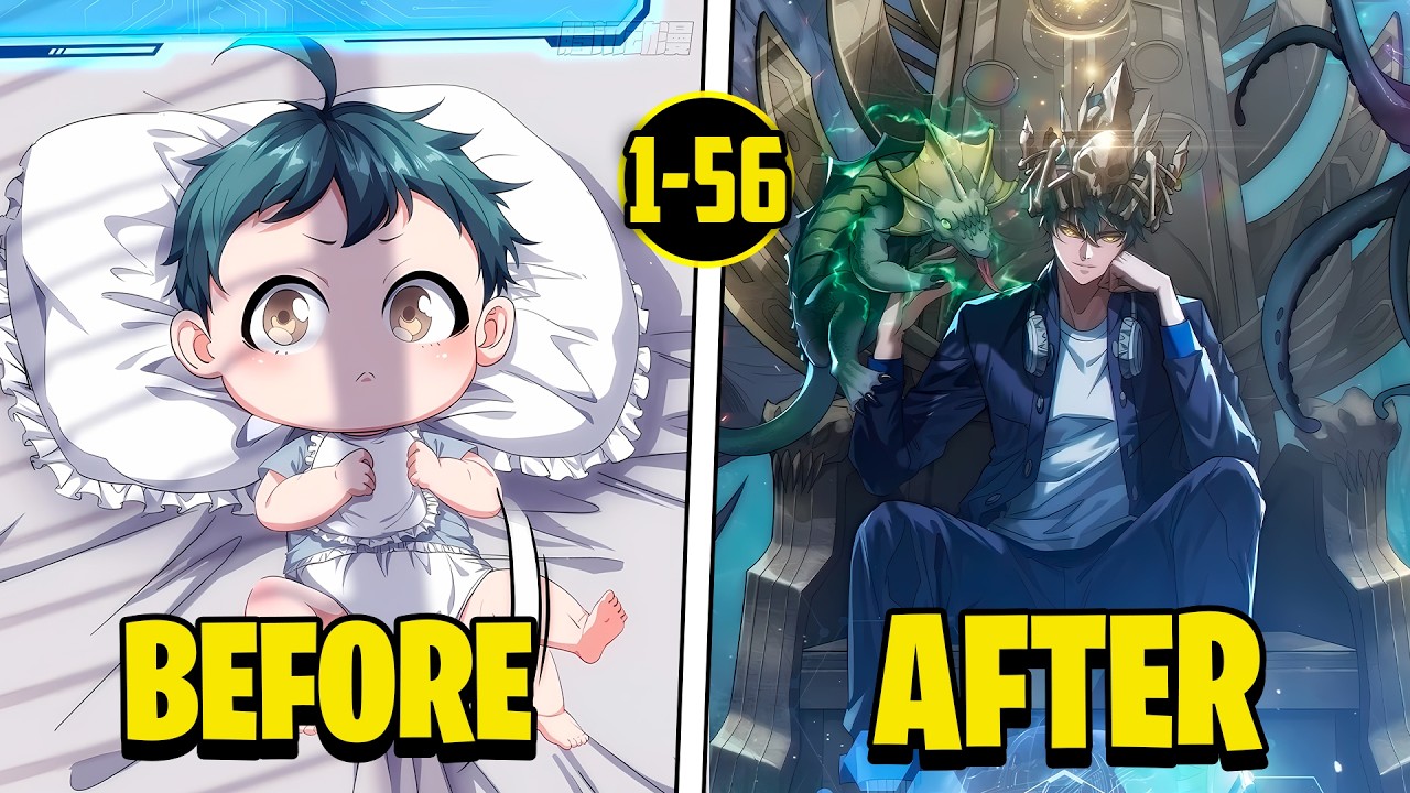 (1-56) Reborn as a Baby, He Unlocks the Infinite Evolution System From Scratch | Manhwa Recap