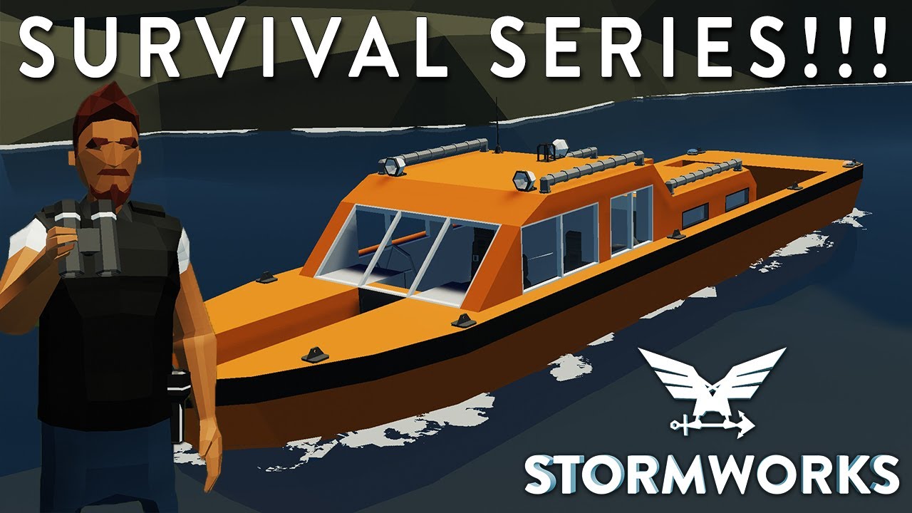 НОВАЯ СЕРИЯ ВЫЖИВАНИЯ — Stormworks Версия 1.0
