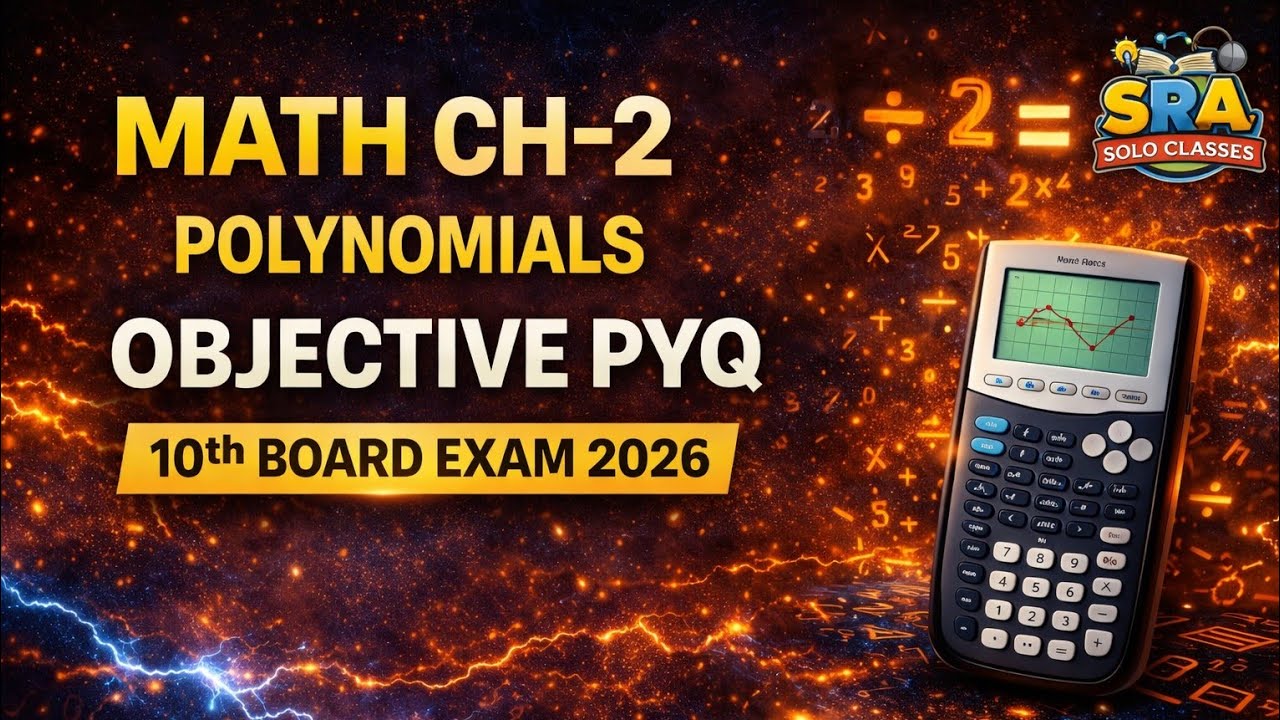 Class 10 Maths Chapter 2 बहुपद MCQ | Objective PYQ | Board Exam 2026