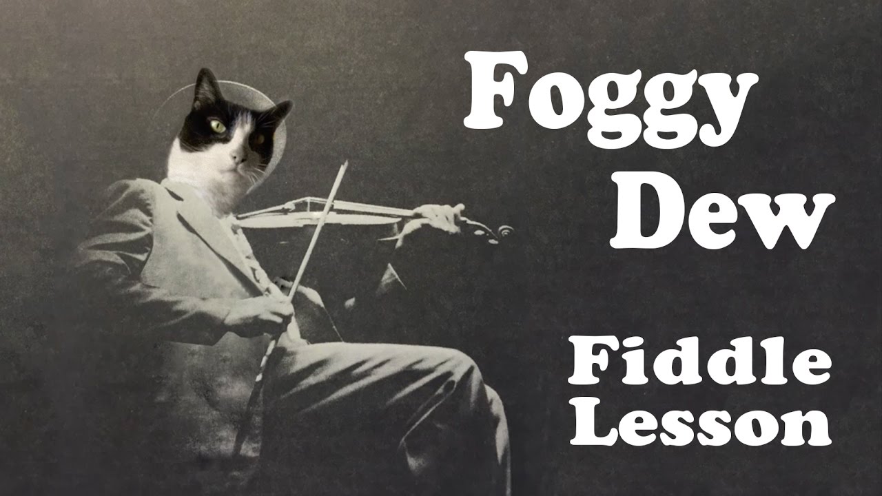 Foggy Dew - Basic Fiddle Lesson