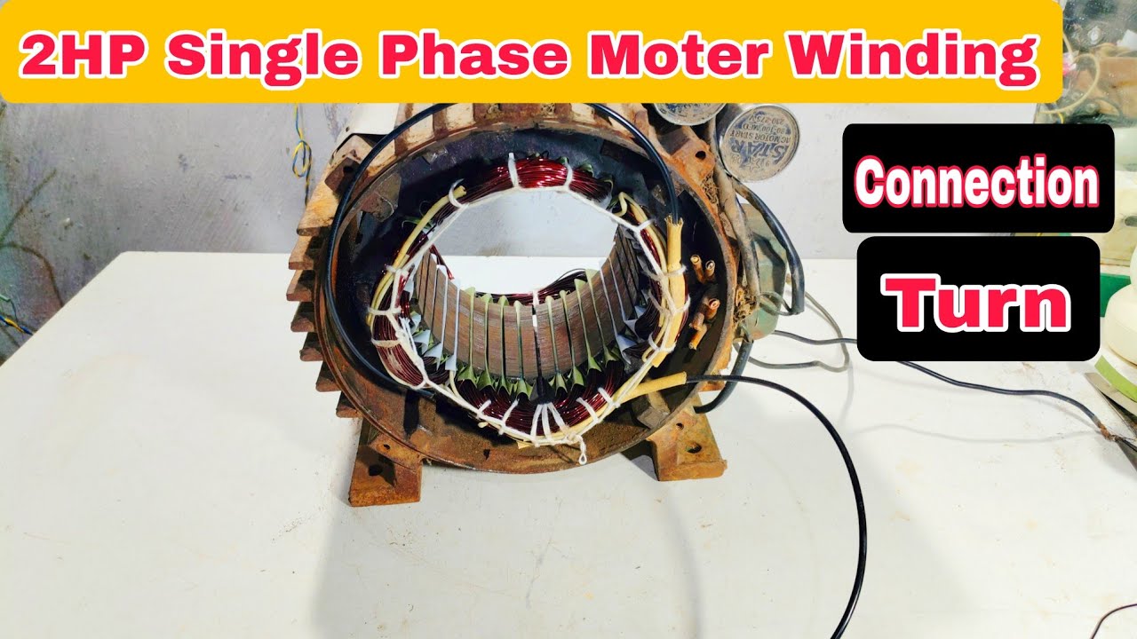 2HP Single Phase Moter Winding/Connection/Turn   पूरा डाटा 