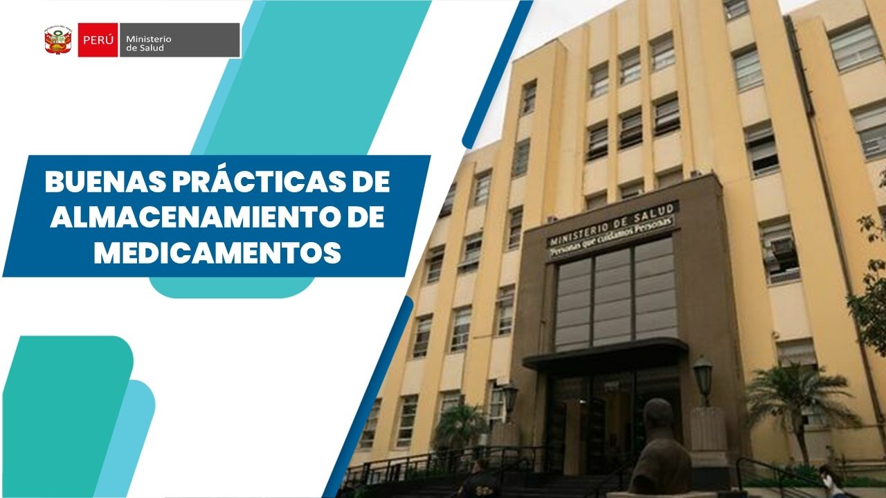 BUENAS PRÁCTICAS DE ALMACENAMIENTO DE MEDICAMENTOS