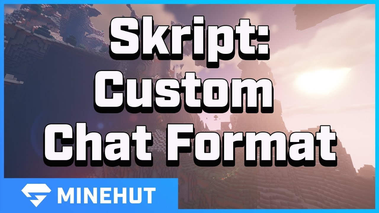 Custom Chat Format With Skript | Minehut 101