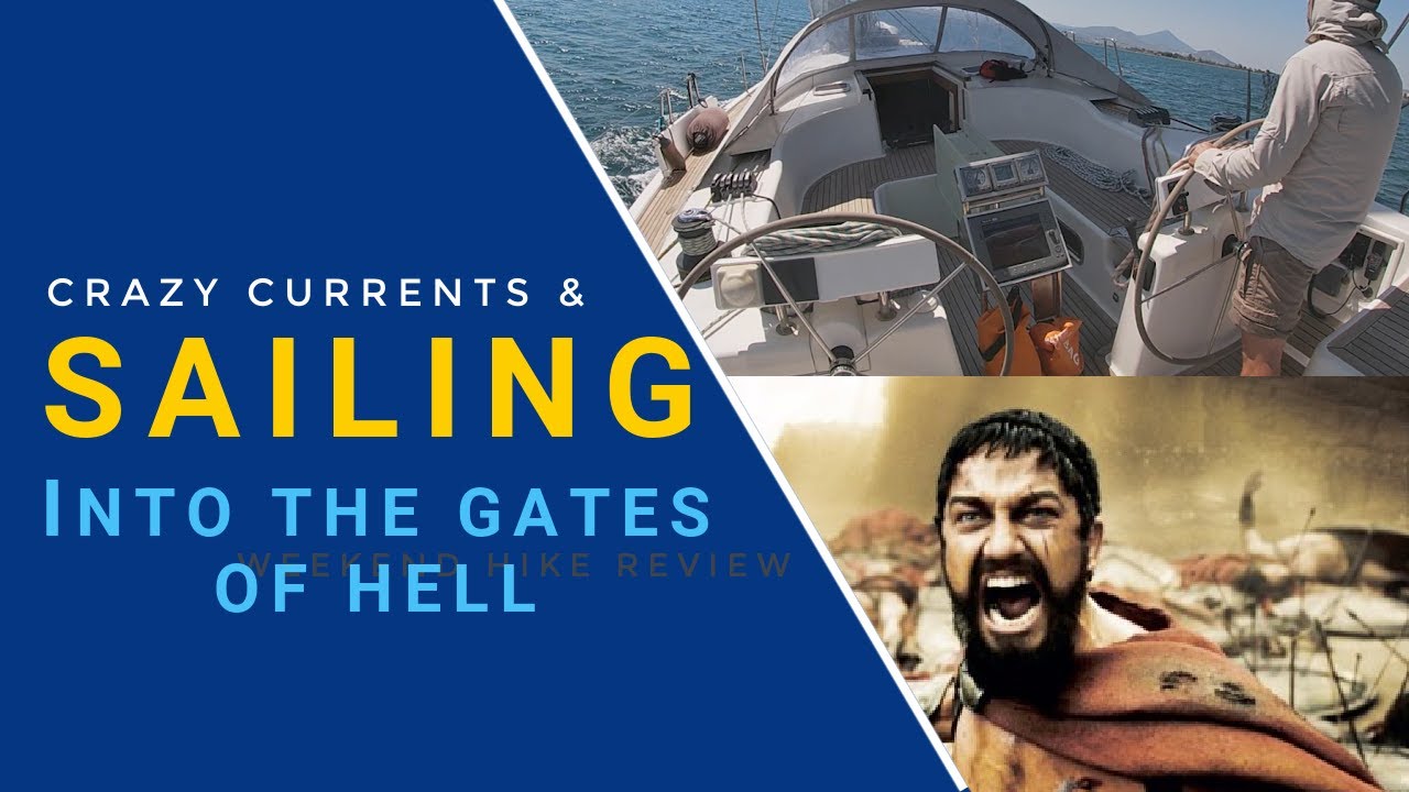 Crazy Tides and Sailing into The Gates of Hell