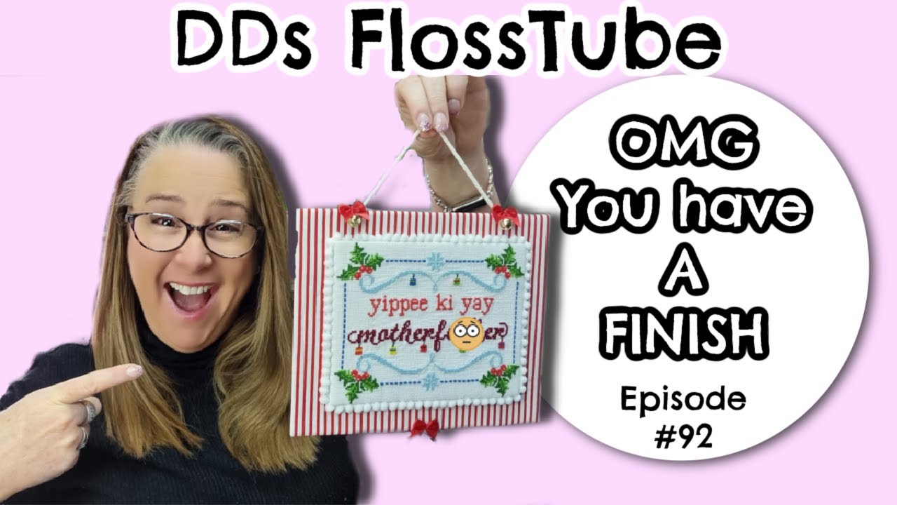 DDs FlossTube Craft vlog - Episode #92 - The One With another FFO. 