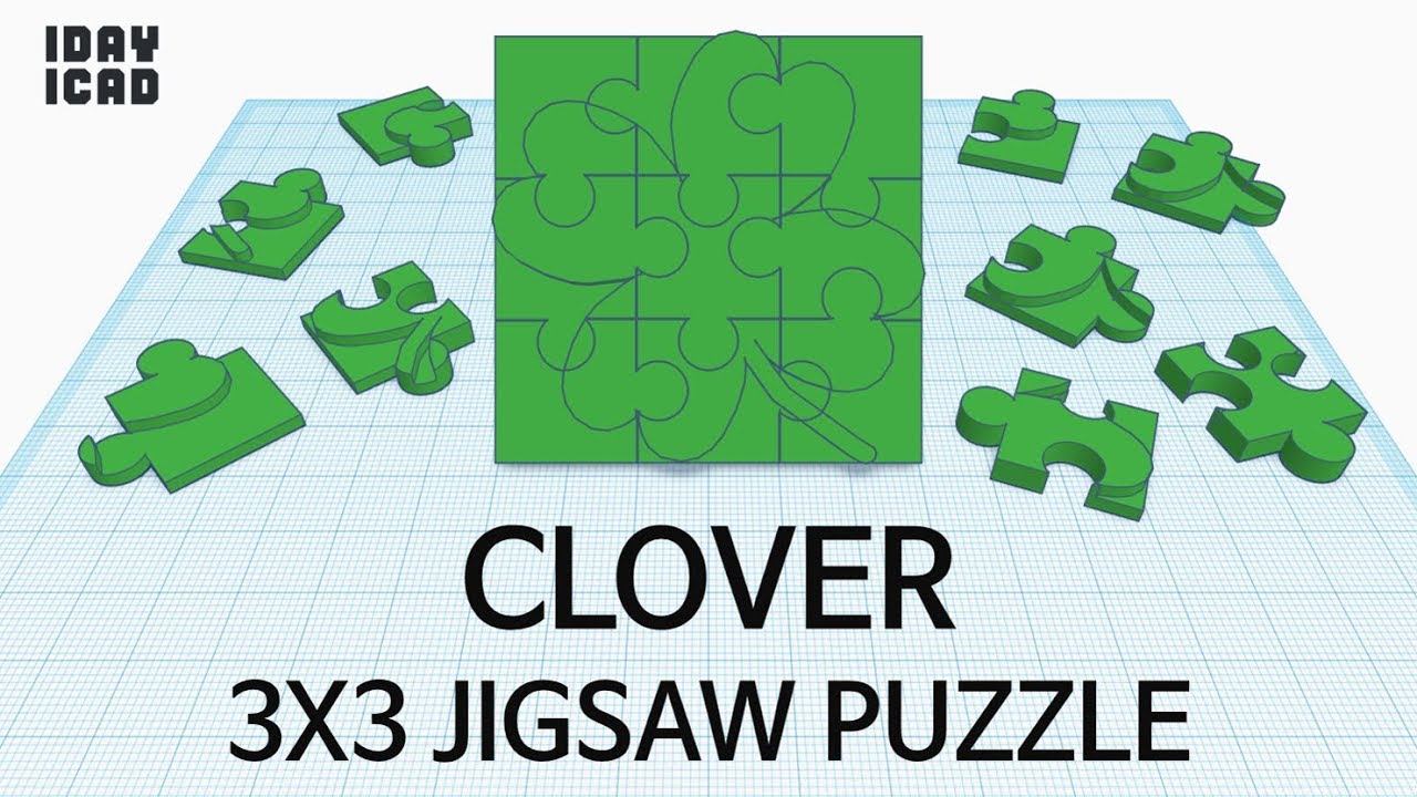 [1DAY_1CAD] 3X3 JIGSAW PUZZLE CLOVER (Tinkercad : know-how / style / education) [STL data download]