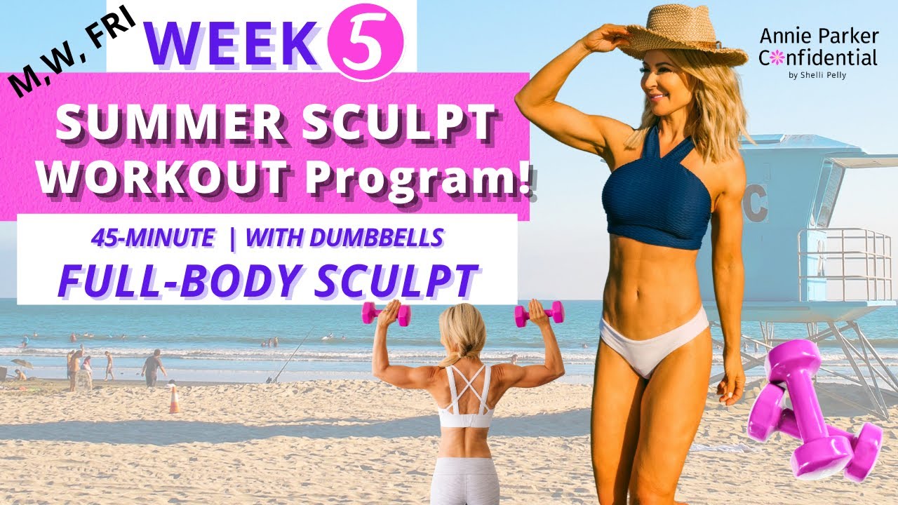 Week 5: Full-Body Sculpt | 6-Week Summer Program
