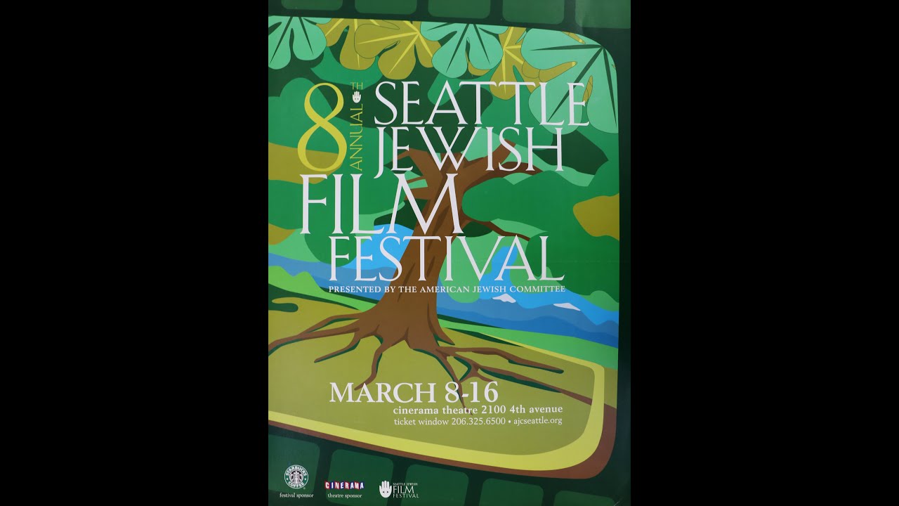 2003 Seattle Jewish Film Festival - Official Trailer Promo