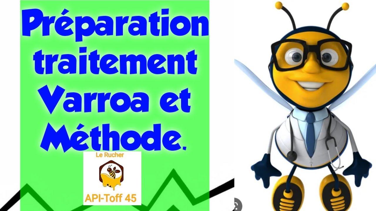 Préparation traitement Varroa et Méthode APICULTURE DÉCEMBRE 🐝🐝