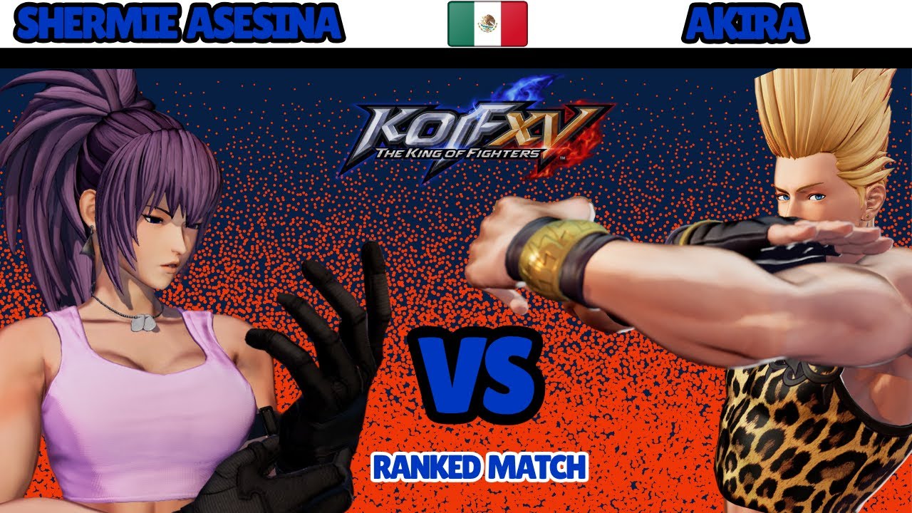 KOFXV 💥 Shermie Asesina Vs AKIRA 💥- King of Fighters XV Ranked match #kof15 