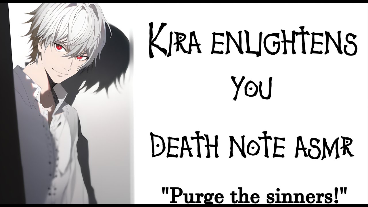 [M4A] [Death Note ASMR] Kira Enlightens You
