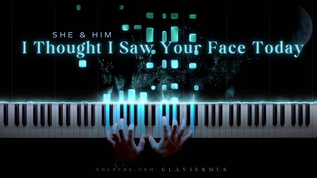 She & Him - I Thought I Saw Your Face Today