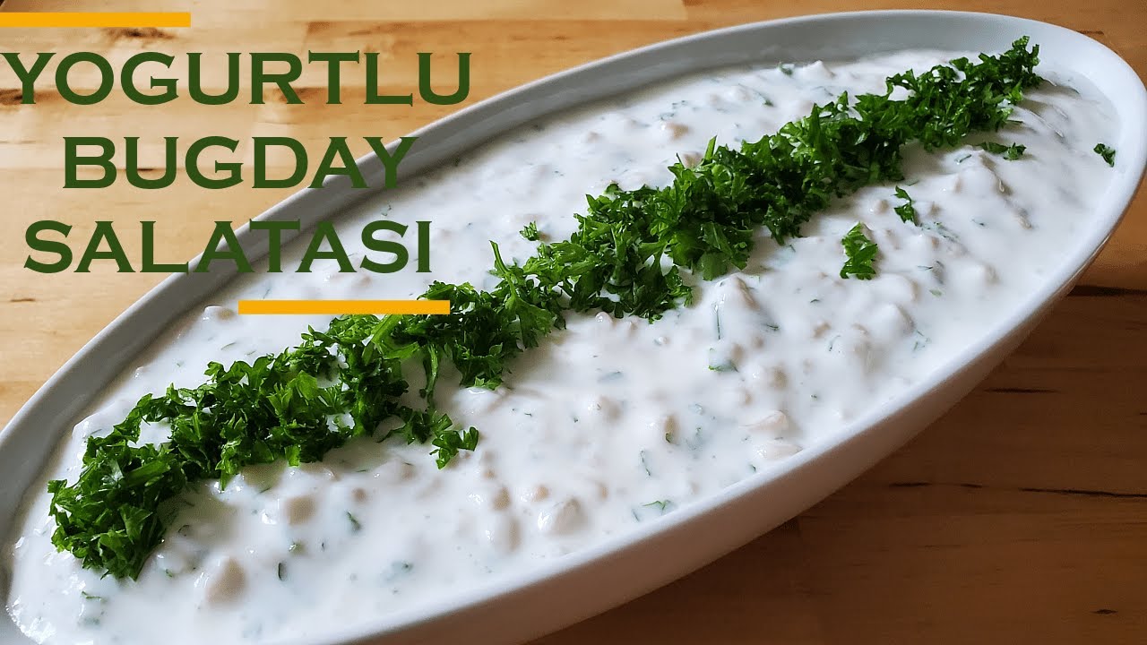 5 DK' DA DOYURUCU YOĞURTLU BUĞDAY SALATASI | HOW TO MAKE WHOLE WHEAT SALAD