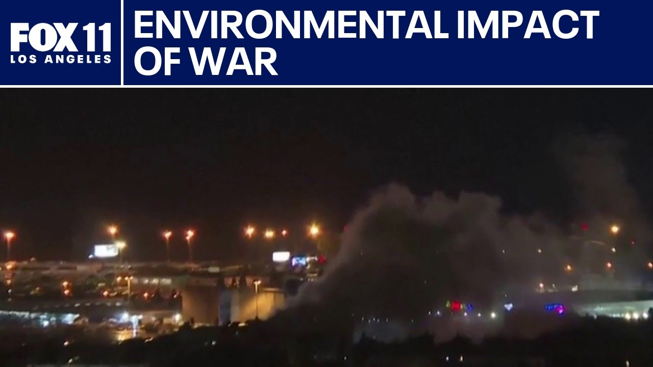 Environmental impact of war could last decades