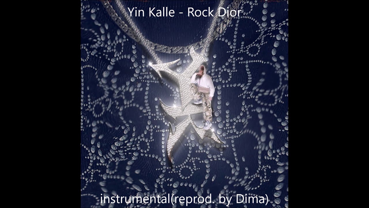 YIN KALLE - ROCK DIOR instrumental remake beat(reprod. by Dima)