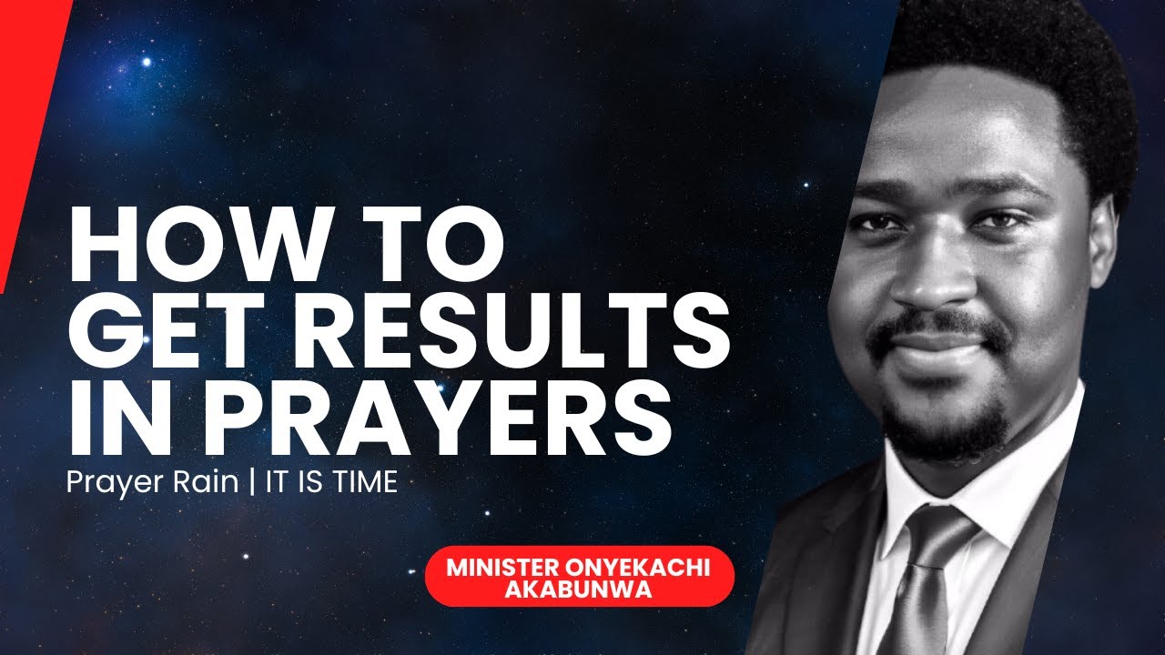 January 2025 Prayer Rain | It is Time Day 12 | How To Get Results In Prayers | Min Kachi Akabunwa