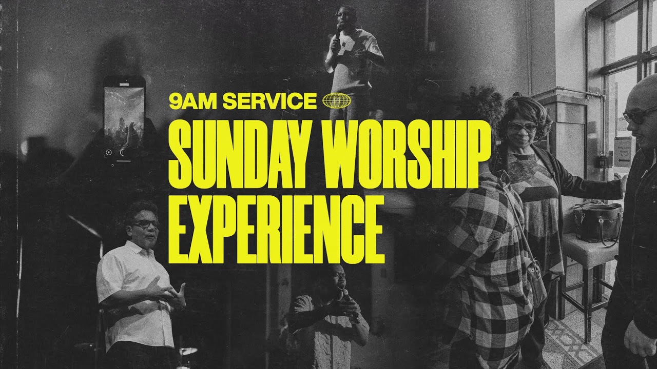 Join our 9AM Sunday Experience!