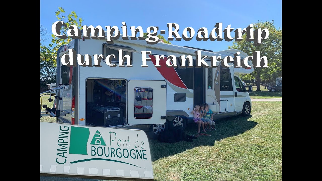 Mit dem WOHNMOBIL durch Frankreich - 