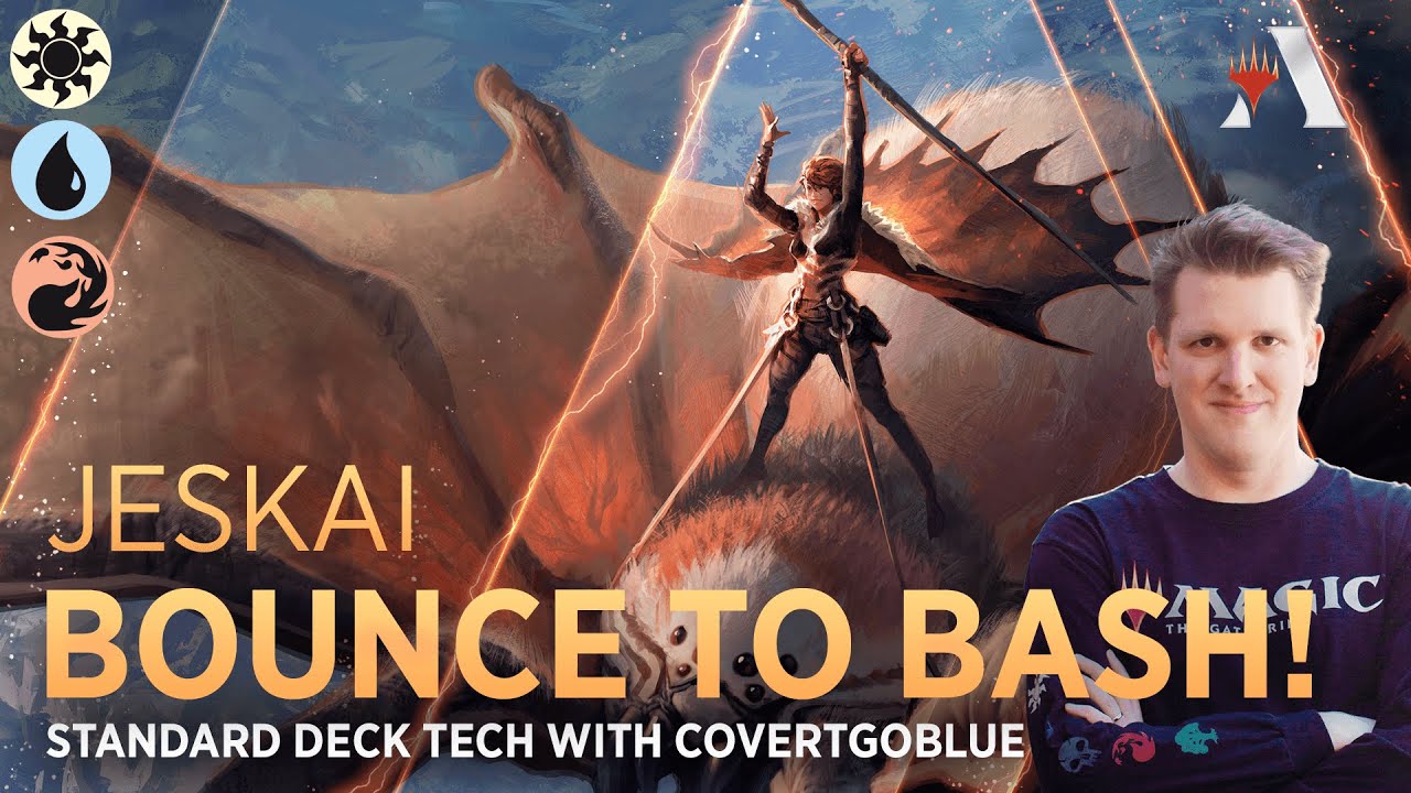 Bounce to Bash! | Jeskai Standard Deck Tech with CovertGoBlue | MTG Arena