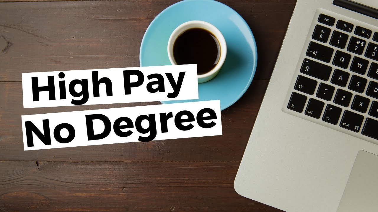 Top 5 Highest Paying Jobs Without a College Degree (2019)