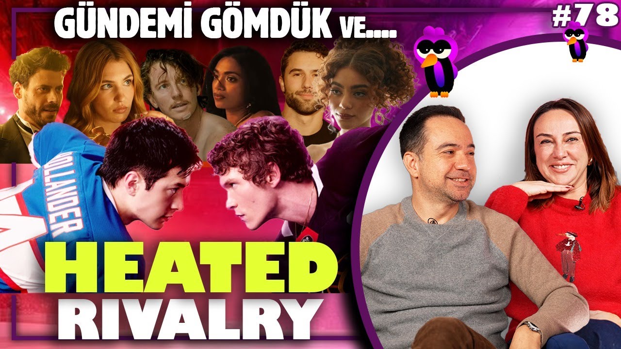 Tabuları Yıkan Dizi Heated Rivalry'i 🏒 ve Gündemi Gömüyoruz! |  Gömercin Kuşları #78