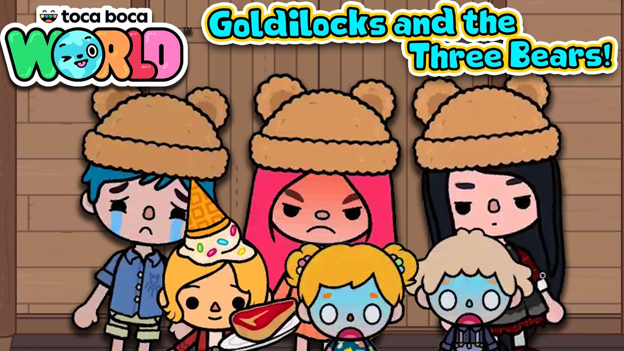 Goldilocks and The Three Bears - Toca Life World