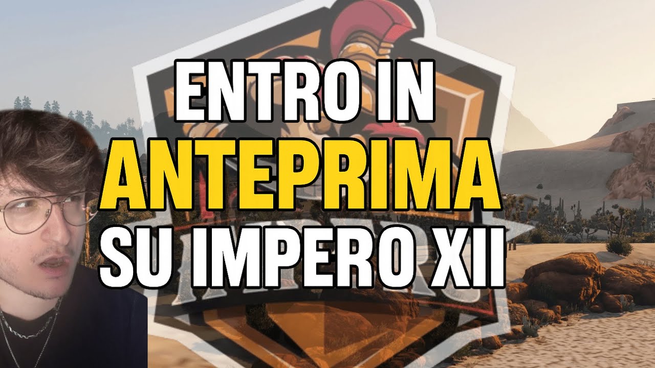 KERTUS ENTRA IN ANTEPRIMA SU IMPERO XII - SPOILER SERVER 🚫