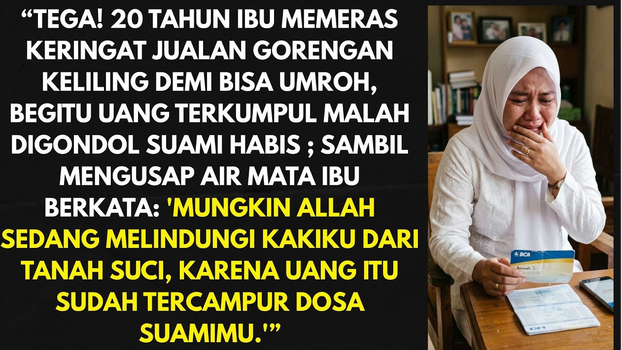 Tega! 20 Tahun Tabungan Umroh Hasil Jualan Gorengan Ludes Dicuri Suami, Isak Tangis Ibu Romiah