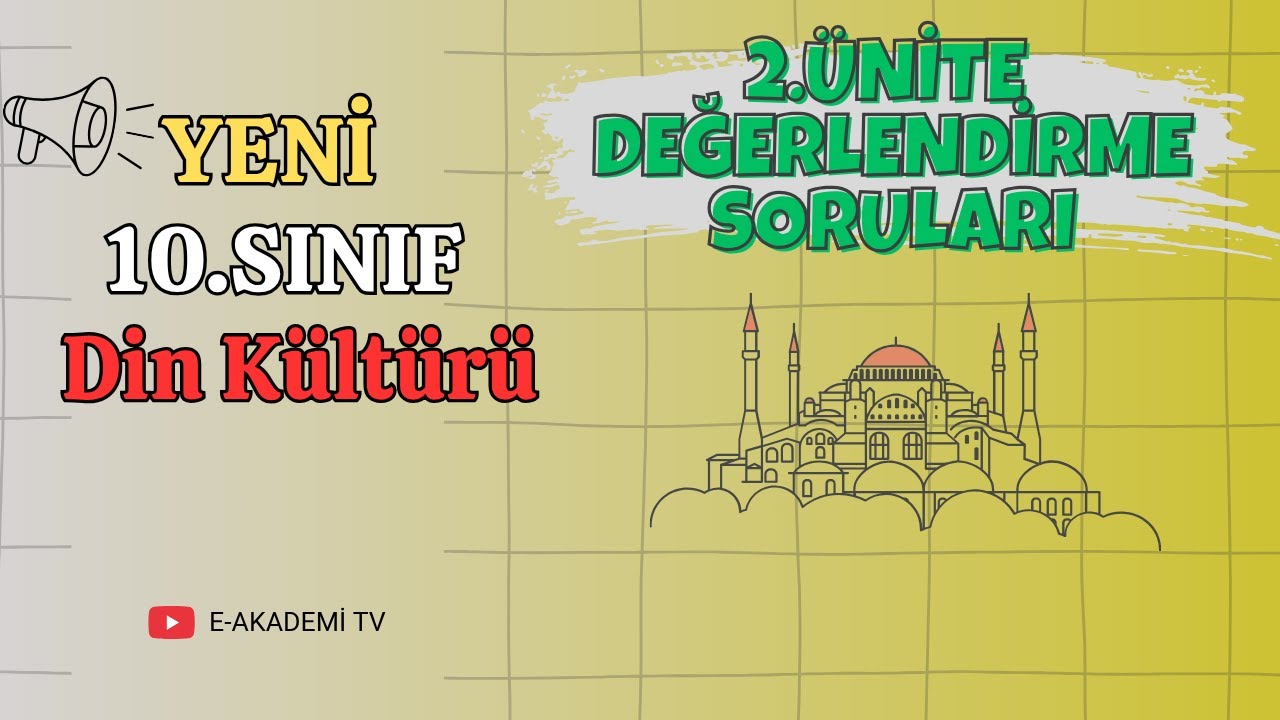 10.Sınıf Din Kültürü (Yeni-LİSE) 2.Ünite Değerlendirme Soruları Cevapları (2025/Maarif)