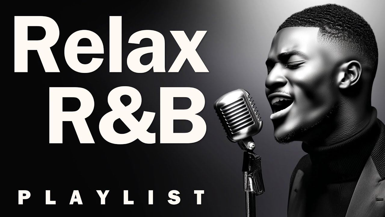 【R&B Soul】Chill Vibes Playlist &ndash; Smooth Vocals, Mellow Grooves | Relax &bull; Study &bull; Focus