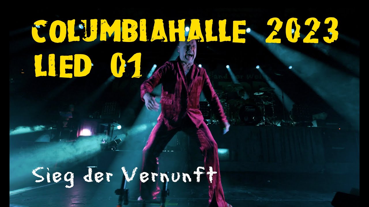KNORKATOR - Sieg der Vernunft [LIVE @Columbiahalle]