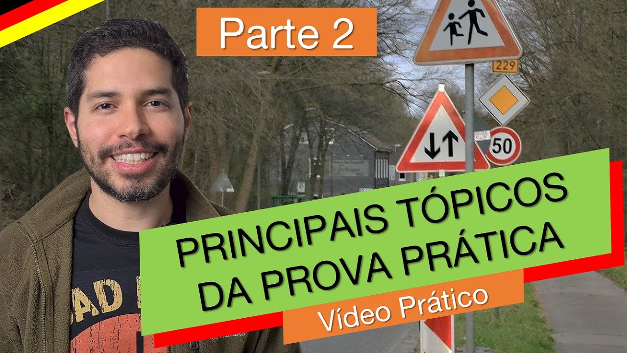 Carteira de motorista na Alemanha, tópicos da PROVA PRÁTICA | Parte 2 - Vida na Alemanha