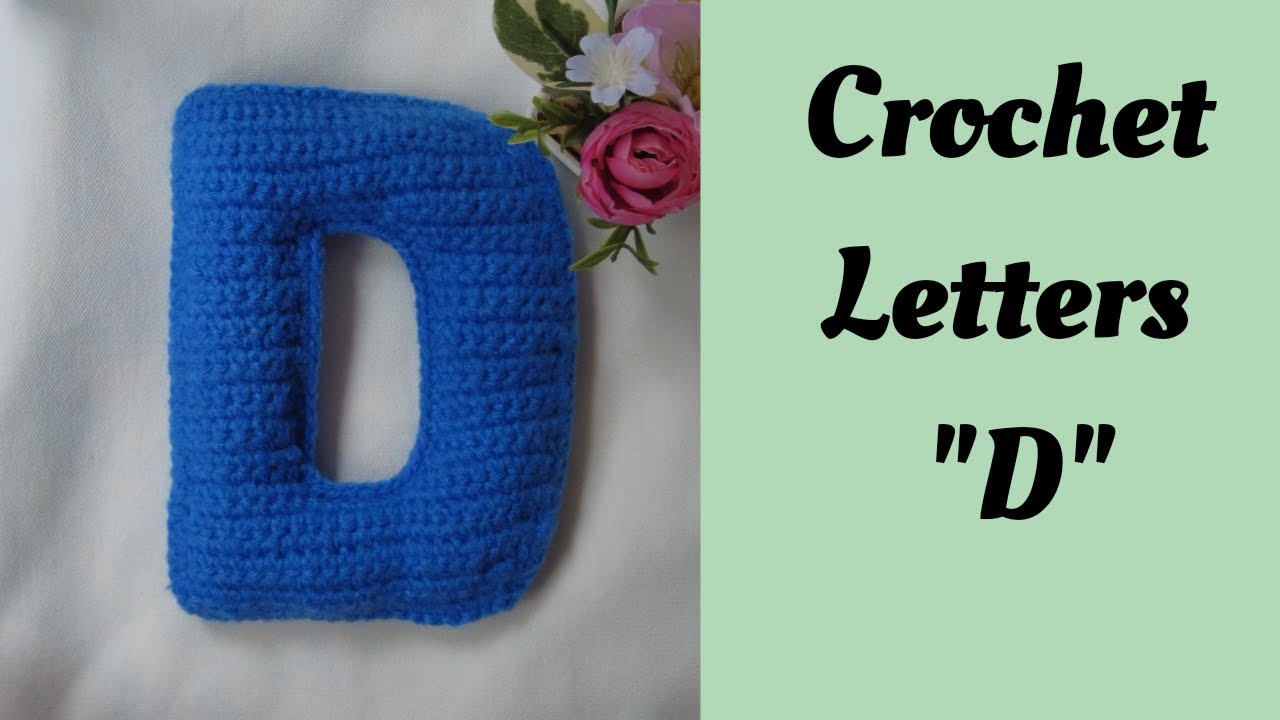 How to crochet letters/Crochet Letter 