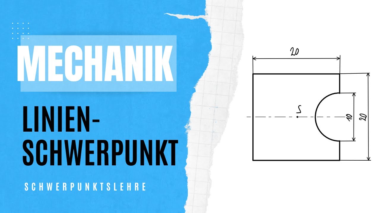 Linienschwerpunkt berechnen | Technische Mechanik Nachhilfe | Schwerpunkt berechnen
