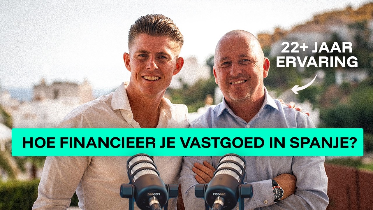 Hoe Financier je Vastgoed In Spanje In 2024 (Bank Hanteert Nieuwe Regels) - Met Arie Gerritsen