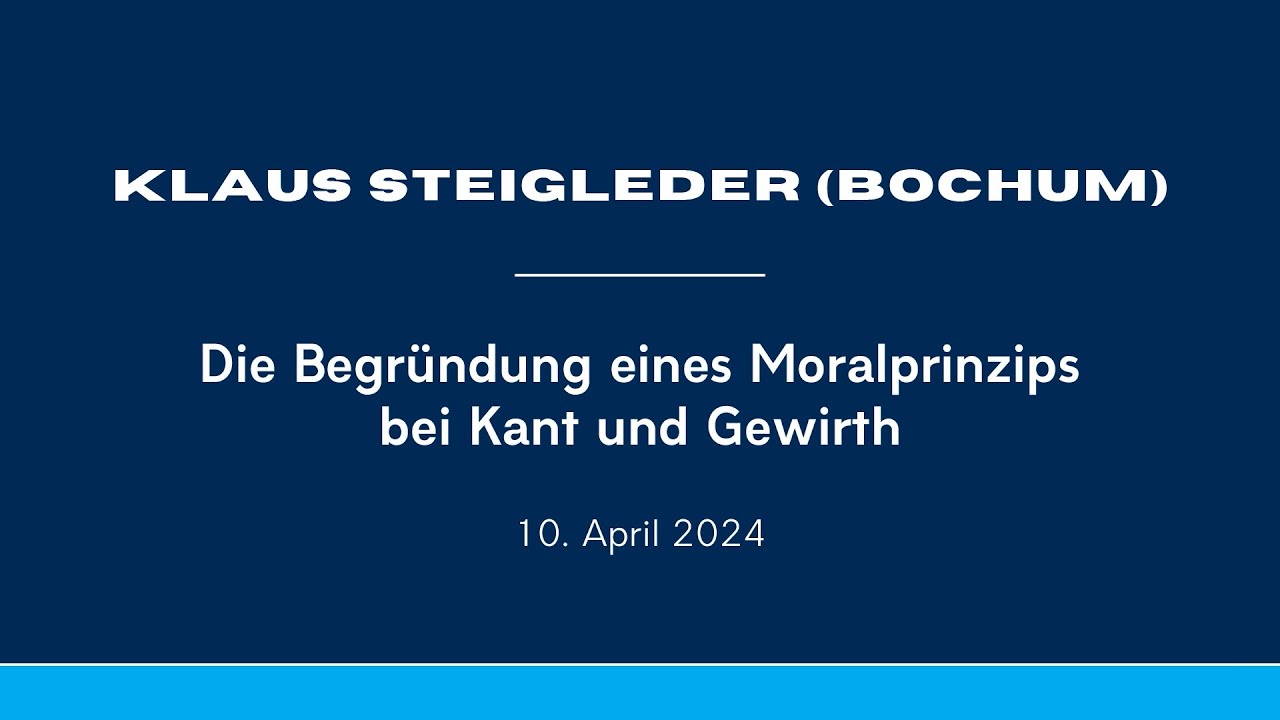 Klaus Steigleder: Die Begründung eines Moralprinzips bei Kant und Gewirth